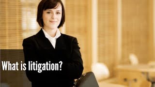 What is litigation [upl. by Jessey]