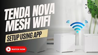 Tenda nova mesh wifi setup using app [upl. by Wilfrid]