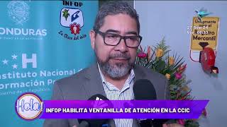 INFOP habilita ventanilla de atención en la CCIC [upl. by Cai]