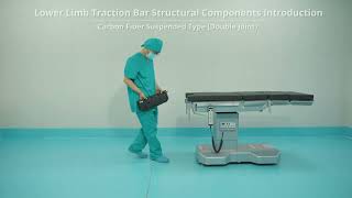 Comen Operating Table Lower Limb Traction Bar Introduction [upl. by Meekah]