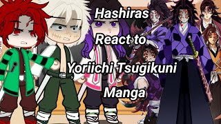 Hashiras React to Yoriichi Tsugikuni and Kokushibo Manga Spoilers  Demon SlayerGC🇧🇷🇺🇲 [upl. by Oeniri]