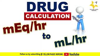 Drug calculation for Nurses  Converting mEqhour to mLhour  FORMULAS  EXAM PREPARATION [upl. by Anegue939]