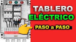 TABLERO ELÉCTRICO montaje y cableado  quotPASO A PASOquot [upl. by Dnaloy472]