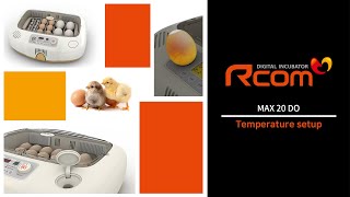 Rcom MAX 20 DO Incubator  3 Temperature setup [upl. by Haskell321]