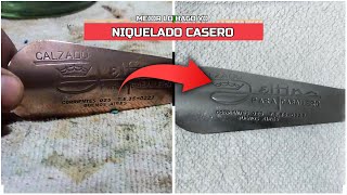 Niquelado Casero Homemade Nickel plating [upl. by Avek682]