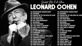 Leonard Cohen  20 Greatest Hits Grandes Éxitos Anthem Im Your Man Suzanne So Long Marianne [upl. by Meedan476]