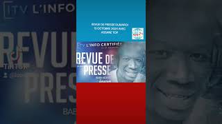 REVUE DE PRESSE DUMARDI 15 OCTOBRE 2024 AVEC ASSANE TOPsenegaldakar sénégalinfos [upl. by Nylqcaj]