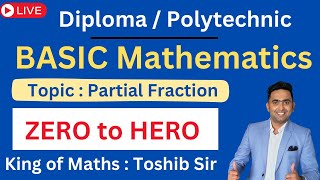 Partial Fraction  Lecture 1  Basic Mathematics Diploma Semester 1  Toshib Tutorials [upl. by Wickham]