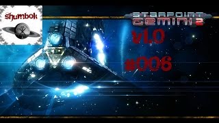 Lets Play Starpoint Gemini 2 v10 006 „Syndicate Wars in Gemini“ German [upl. by Llehsem992]