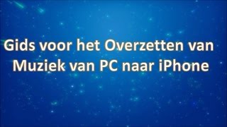 Gids voor het Overzetten van Muziek van PC naar iPhone [upl. by Anecuza]