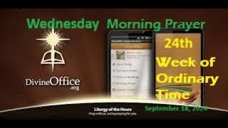 Divine Office Lauds 24th Wed of OT September 18 2024 [upl. by Idisahc]