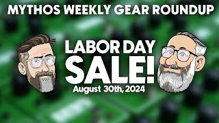 Labor Day Sale  Mythos Pedals Livestream August 30th 2024 [upl. by Olimreh]