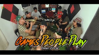 Games People Play  Inner Circle  Kuerdas Reggae Cover [upl. by Adnoel121]