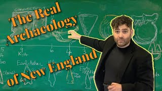 RealArchaeology of New England [upl. by Kreda]