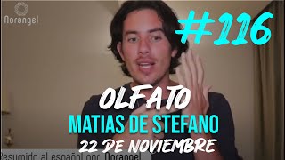 116 OLFATO  22 NOV matíasdestefano [upl. by Lehar]