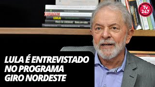 Lula é entrevistado no programa Giro Nordeste [upl. by Telimay]