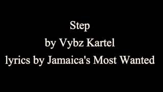 Step  Vybz Kartel Lyrics Movado Diss 2016 [upl. by Hgielram]