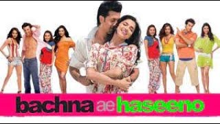 Ahista Ahista Song  Lyrical Video  Bachna Ae Haseeno [upl. by Kursh]