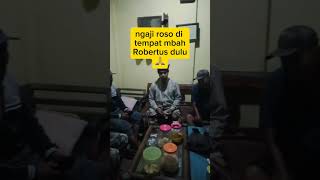 Ngaji roso  Bopo robertus ngajiroso makrifat ilmu ilmujawa ilmusejati sarasehan klaten [upl. by Ainotal]