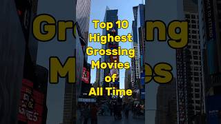 Top 10 Highest Grossing Movies Of all Time facts shorts [upl. by Dobson]