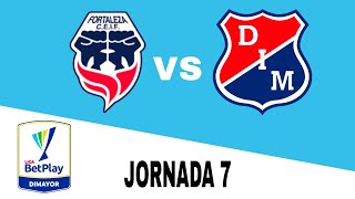 Fortaleza FC 22 Independiente Medellín en vivo Clausura Colombia Jornada 7 [upl. by Eriam]