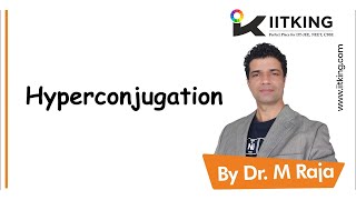 Hypercojugation  Dr M Raja Chemistry  Perfect Place for IITJEE and NEET  iitneechem [upl. by Adnoraj]