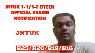 JNTUK 1112 BTECH OFFICIAL EXAMS NOTIFICATION jntuk [upl. by Buford]