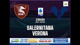 Cakhiatv  Nhận Định Kèo Salernitana vs Verona 23h30 Ngày 205  Cà Khịa TV  Cakhiatv [upl. by Ecinnahs997]