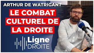 Combat culturel  pourquoi la droite doit briser le monopole de la gauche  Arthur de Watrigant [upl. by Anniala867]