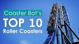 Harrys Top 10 Roller Coasters  Early 2019 [upl. by Mcspadden]