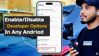 How to EnableDisable quotDeveloper Optionsquot in Your All Android 100 Work [upl. by Asiram601]