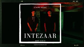 INTEZAAR  Stairs  Official Music Video  Dir harshitmishrafilms [upl. by Engenia776]