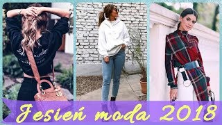 🧥 🧥 🧥 Moda jesienna 2018 damska 🧥 🧥 🧥 [upl. by Varin897]