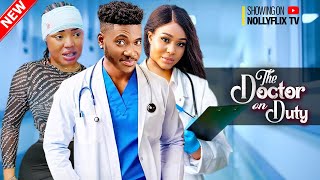 DOCTOR ON DUTY  CHIDI DIKE UCHE MONTANA JENNIFER EPHRAIM  Nigerian Love Movie [upl. by Ahsain973]