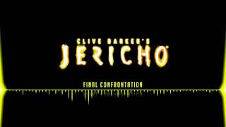 Clive Barkers Jericho OST  Final Confrontation [upl. by Rebane]