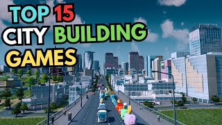 Top 15 City Building Games for PC [upl. by Hacceber]