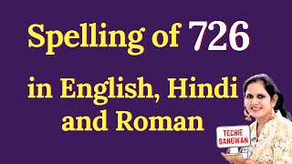 726 ko english mein kya bolte hain  726 in words  726 ki English  726 spelling [upl. by Hudgens]