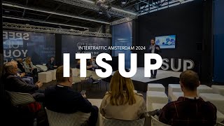 INTERTRAFFIC AMSTERDAM 2024 ITSUP [upl. by Wicks]