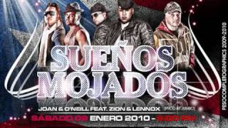 Sueños Mojados Official Remix  Zion y Lennox Ft Joan amp Oneil [upl. by Eimrots471]