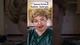 Typowa Polska Rodzina  Zwierzęta [upl. by Euton]