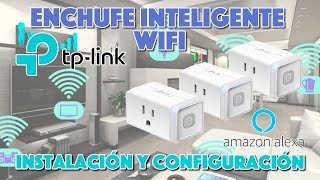 Mi Experiencia con el Enchufe Inteligente TPLink ¿Vale La Pena 🔌 Configuración y Precio [upl. by Rivalee]