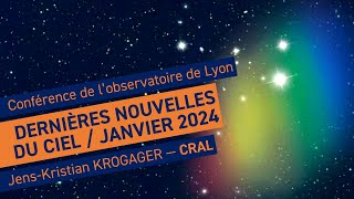 Actualités astronomiques de janvier 2024  Conférence de lobservatoire de Lyon [upl. by Aitnecserc344]