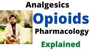 analgesics  opioids  narcotics pharmacology [upl. by Ibmab710]