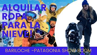 【BARILOCHE ALQUILAR ROPA PARA LA NIEVE】 ✓ ✅ SHOW ROOM PATAGONIA🔥 ENCONTRALOS EN PALACIOS 150 [upl. by Petta]