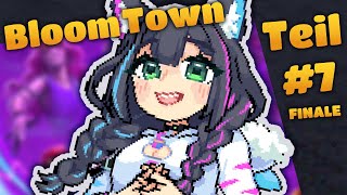 VTUBER spielt Bloomtown A Different Story 😈 Teil 7 FINALE [upl. by Hsiekal]