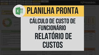 Resultados  Cálculo de Custo de Funcionário 47 Planilha [upl. by Suitangi357]