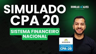 Simulado ANBIMA atualizado 2024 Sistema Financeiro  CPA 10 CPA 20 CEA [upl. by Sug]