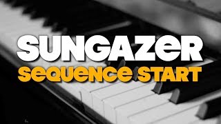 Sungazer  quotSequence Startquot [upl. by Bailie]