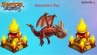 Monster legends épisode 5  ma deuxième légendaire Darmiths Pet [upl. by Yrannav]