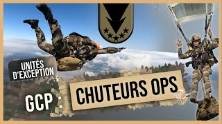 Commandos et unités dexception  le GCP  Épisode 3  les chuteurs Ops [upl. by Mathi]